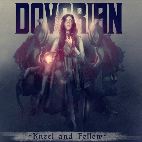 Dovorian : Kneel and Follow